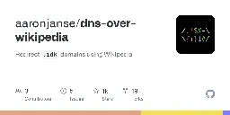 GitHub - aaronjanse/dns-over-wikipedia: Redirect `.idk` domains using Wikipedia