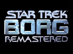 Star Trek: Borg - Remastered